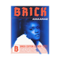 BRICK Magazine